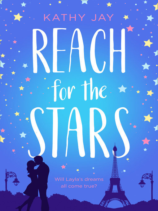 Title details for Reach for the Stars by Kathy Jay - Available